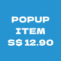 Popup item S$ 12.90