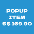 Popup item S$169.90