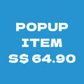 Popup item S$64.90